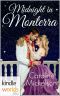 [The Royals of Monterra Universe 01] • The Royals of Monterra · Midnight in Monterra (Kindle Worlds Novella)